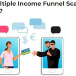 Is the Multiple Income Funnel a Scam?