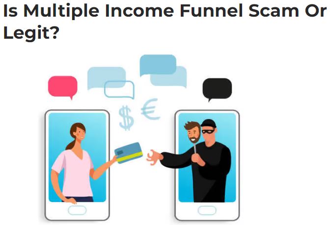 Is the Multiple Income Funnel a Scam?